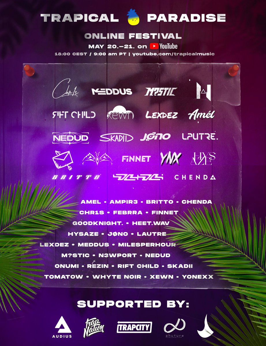 🔊Presenting: Trapical Paradise - an online charity festival featuring artists from <a href="/trapical_music/">Trapical Music</a> community &amp; friends. 

🥳Supported by @audiusmusic, <a href="/AllTrapNation/">Trap Nation</a>, <a href="/trapcity808/">Trap City</a> &amp; @trabity 

📢Catch us live at youtube.com/trapicalmusic on May 20th &amp; 21st @ 9 am PT