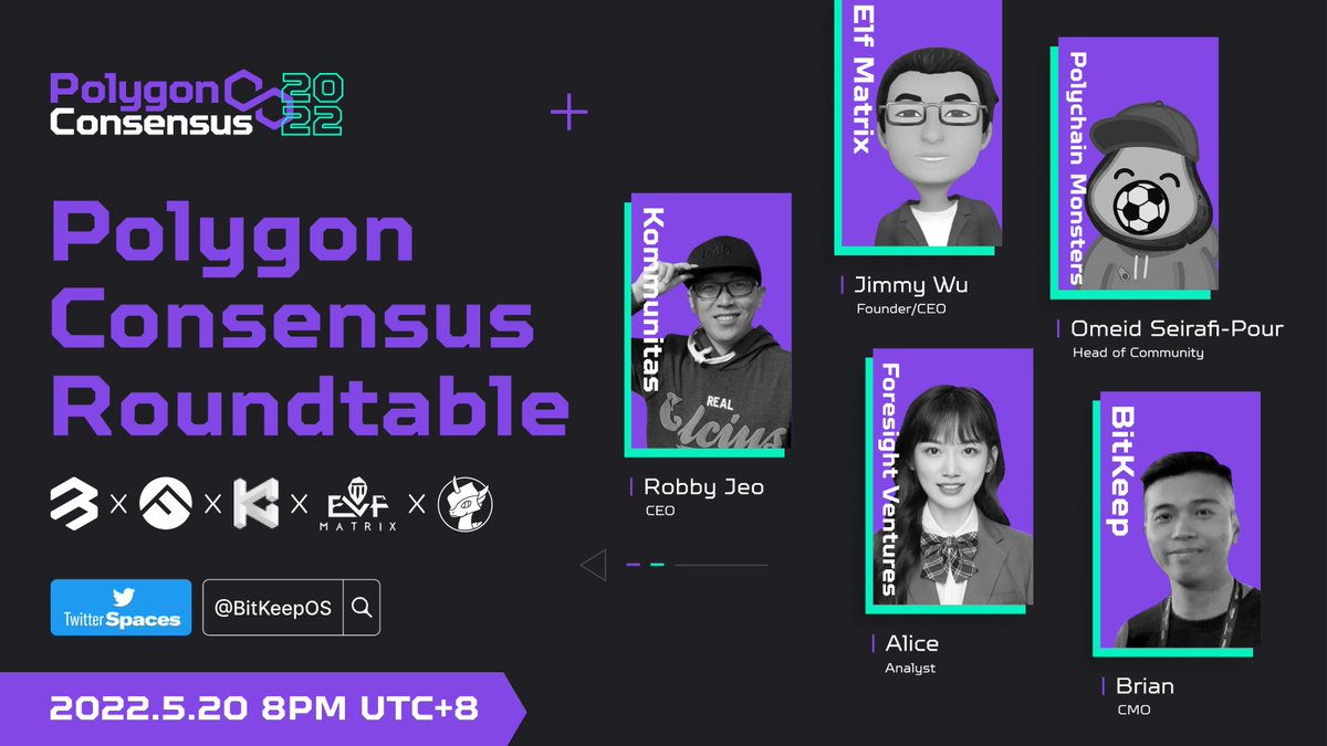 BitgetWallet's tweet photo. (1/2)🔖#PolygonConsensus Roundtable Session

⏰20:00, 20 May(HKT)

Host: @JiahuiL37633083-@ForesightVen, @Foresight_News
Guest: @Elf_Matrix -@JimmyMetaverse
@Kommunitas1 -@kommunitasnet
@Polychainmon-@unipacshakur
@BitKeepOS -@blammmmm
🔗https://t.co/mASMDi754k https://t.co/LKsZOmDnZg