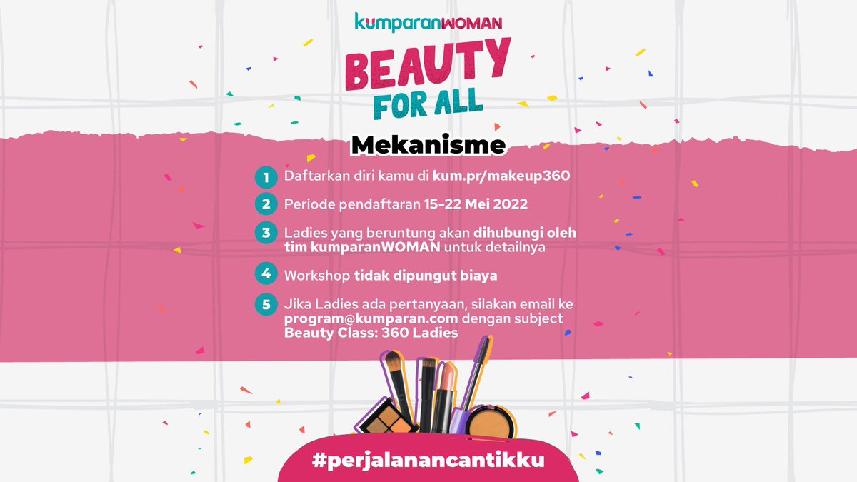 kumparan's tweet photo. Hi Ladies! kumparanWOMAN akan mengadakan Beauty Class bertema Natural and Glowing Make Up Look loh! Ada hadiah dengan total jutaan rupiah, lho! Dan yang terpenting acara ini gratis😍
Jadi tunggu apa lagi? Yuk daftar langsung di https://t.co/80uQl5GIzY☺
#360ladies #beautyclass https://t.co/3wFwWtkBEB