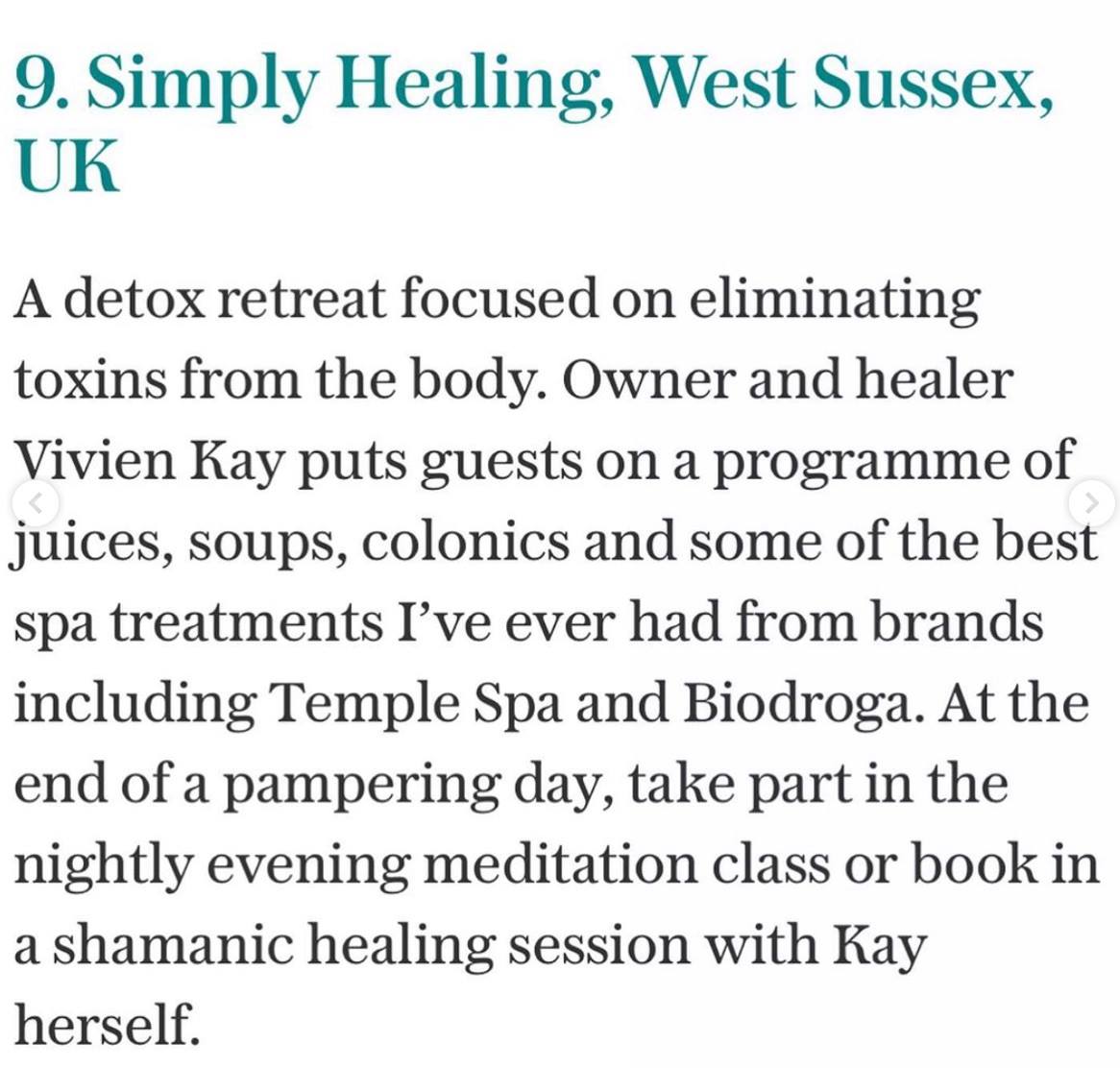 'A detox retreat focused on eliminating toxins from the body. Owner & healer, Vivien Kay puts guests on a programme of juices, colonics & some of the best #spa treatments I've ever had!' 🙏 Thank you @Telegraph ✨ simplyhealingcentre.com ✨ #ThursdayThoughts