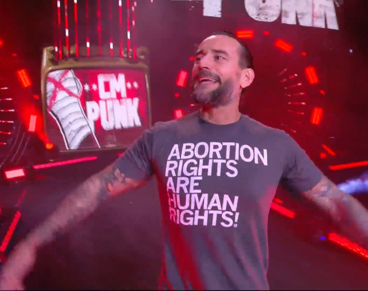 CM Punk with a “Abortion Rights Are Human Rights” t-shirt in Texas. #AEW #AEWDynamite