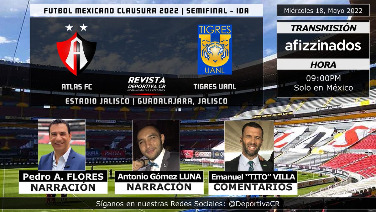 DeportivaCR's tweet photo. ๐ @LigaBBVAMX Clausura 2022 | Semifinal IDA
๐ฒ๐ฝ @AtlasFC v @TigresOficial
๐๏ธ @hagala_ @AgomezlunaM @TitoVilla1982
โฐ09:00pm MEX por @afizzionados
๐บ๐ฆ๐จ๐ท #PrayForUkraine #GritaMexicoC22 #ATSvsTIG #DeportivaCR https://t.co/P4I5oQnOwO