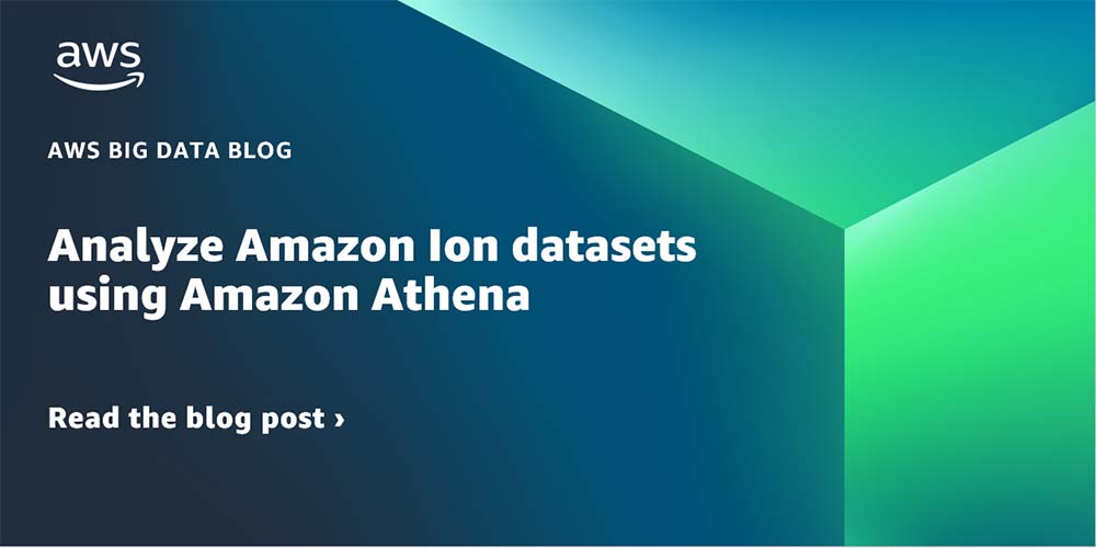 Analyze Amazon Ion datasets using Amazon Athena dlvr.it/SQdbgT