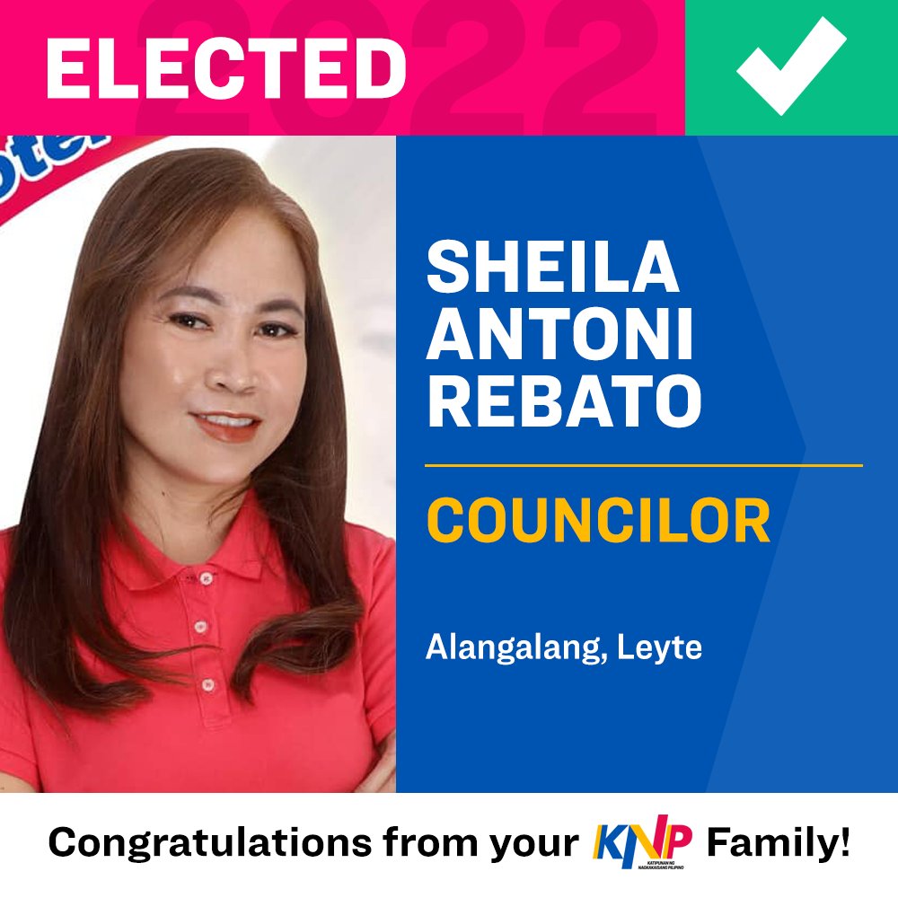 Congratulations to our KANP local candidate Sheila Antoni-Rebato for her election as Councilor of Alangalang, Leyte! #Halalan2022 #KayaNatinPilipinas