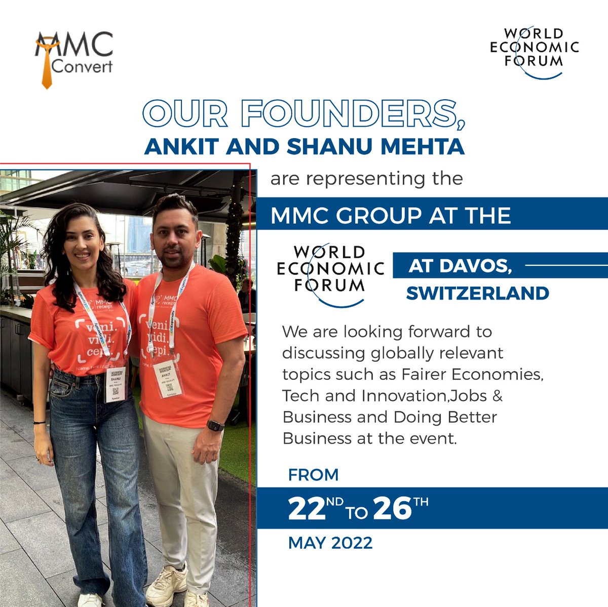 mmcconvert's tweet image. Our founders, Ankit and @shanumehta25 will represent the MMC Group at 
@wef
!
The event will see our amazing representatives talk on topics such as Fairer Economies, Tech and Innovation, among many others!

#wef #wef22 #mmcconvert #mmcgroup #davos2022