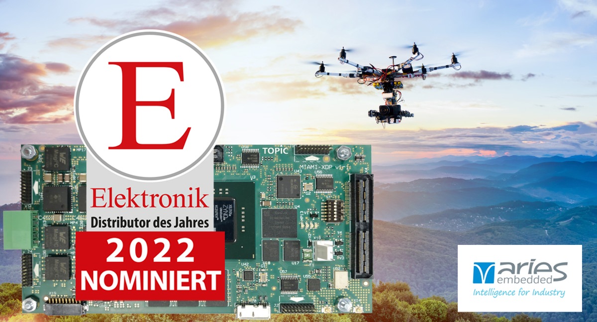 ARIES_Embedded's tweet image. We are proud nominee as specialty distributor #embedded 2022 by @ElektronikTweet @elektroniknet Official distributor for TOPIC #SystemonModules “Miami” + “URP” w. @XilinxInc system-on-chip devices. Thanks for your vote! elektroniknet.de/distribution/d…