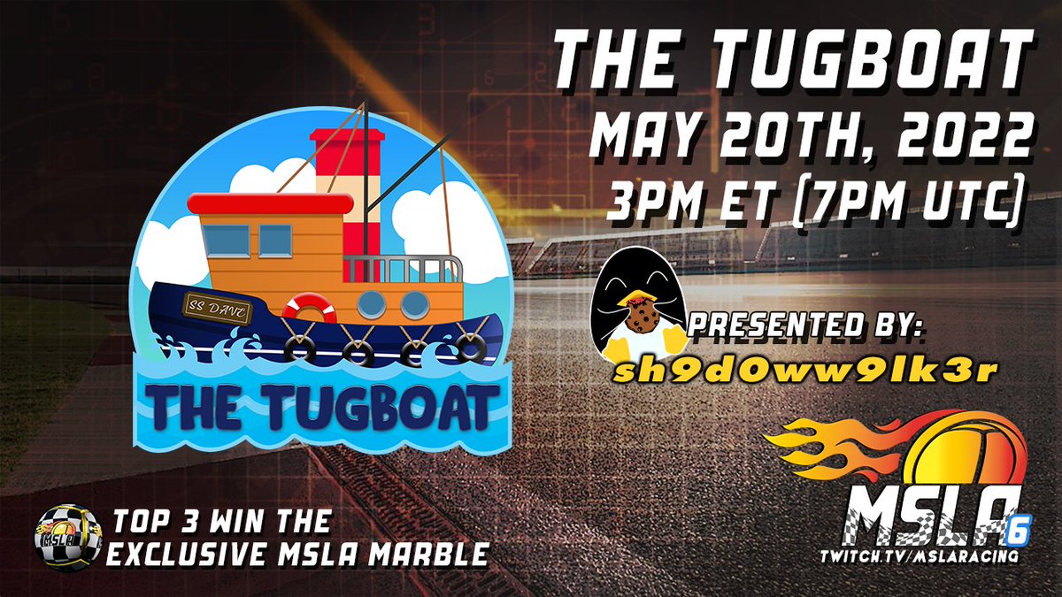 MSLARacing's tweet photo. Time to visit The Delta for the 1st time this season! The Tugboat 266 - Sponsored by sh9d0ww9lk3r happens on Friday May 20th, 2022 3pm ET! The winner gets a 3d printed trophy and Top 3 win the Exclusive MSLA Marble Skin! https://t.co/I4I0e0uFTC #MSLA #MarblesOnStream #sponsored https://t.co/Zgwi94rT1z