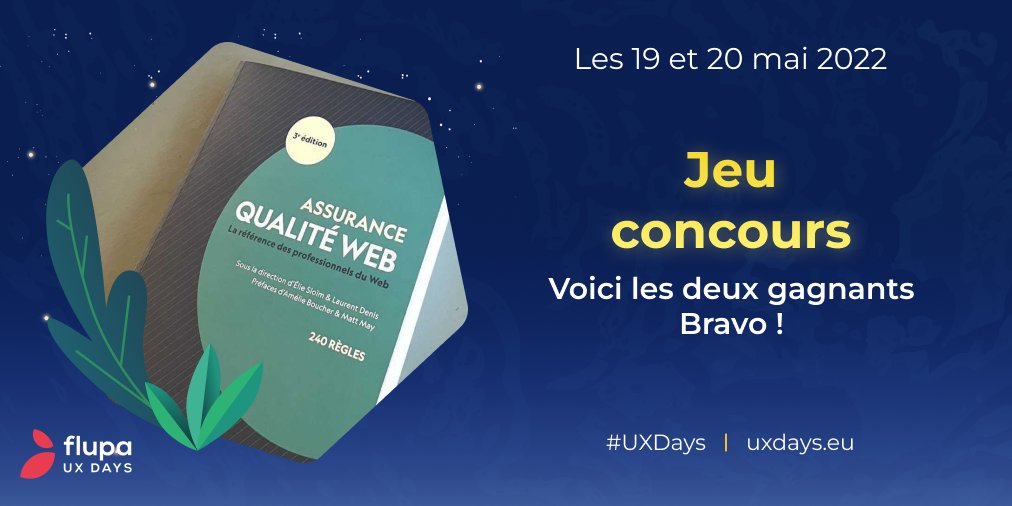 Flupa's tweet image. [CONCOURS] 🎉 Gagnants du concours @Flupa x @opquast 
Bravo à : 
- @E_Francilien 
- @Capitaine 

Vous avez gagné le livre &quot;Assurance Qualité Web&quot; d&apos;Opquast. 
MP pour qu&apos;on organise l&apos;envoi du livre :) 

Merci à tous les participants. 

#UXDays #Opquast #flupa #assurancequaliteweb