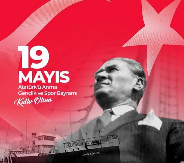 Atatürk’ü Anma ve Gençlik Spor Bayramı Kutlu Olsun.