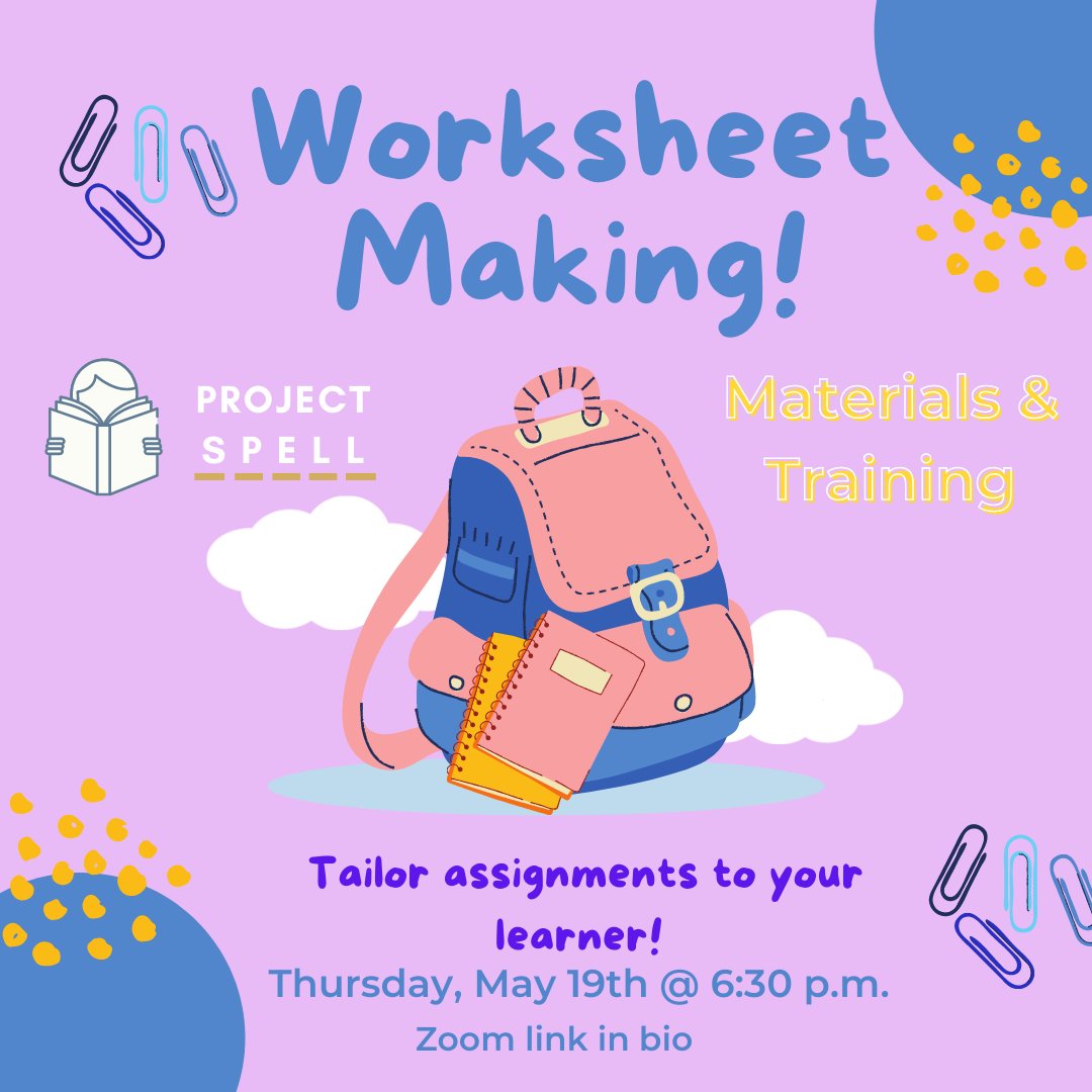 Project_SPELL's tweet image. Happy Week 8, tutors! Your Materials and Training Committee is super excited to bring you our first workshop of this quarter. Join us TOMORROW, May 19th @ 6:30pm via the zoom link in our bio's linktree for a workshop on creating worksheets for your learner!