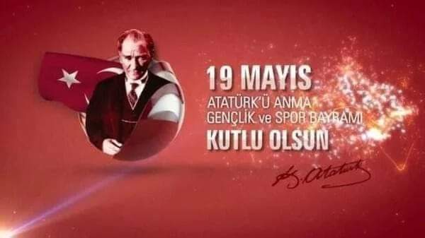 19 Mayıs 1919;İşgalci emperyalist güçlere karşı kurtuluş meşalesinin yakıldığı gündür.Bu vesile ile bu vatanı bizlere armağan eden başta Gazi Mustafa Kemal Atatürk olmak üzere tüm şehit ve gazilerimizi rahmet ve minnetle anıyorum.
Ruhları şad,kabirleri nur,mekânları cennet olsun.