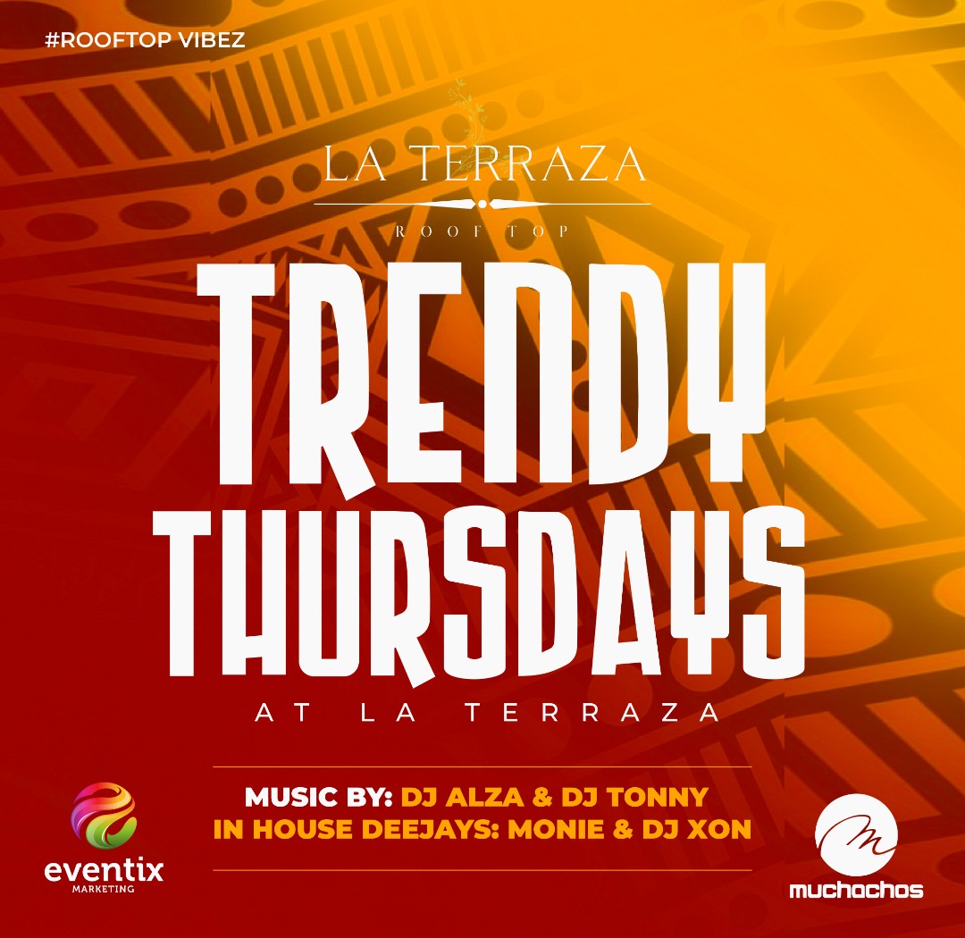 Eventix_ug's tweet photo. Thursdays are for #TrendyThursdays come through we have those Rooftop vibes at @laterrazaug every Thursday.
Music by @_DeejayTony @deejayAlza along side in house djs https://t.co/Av6EpKNgbV