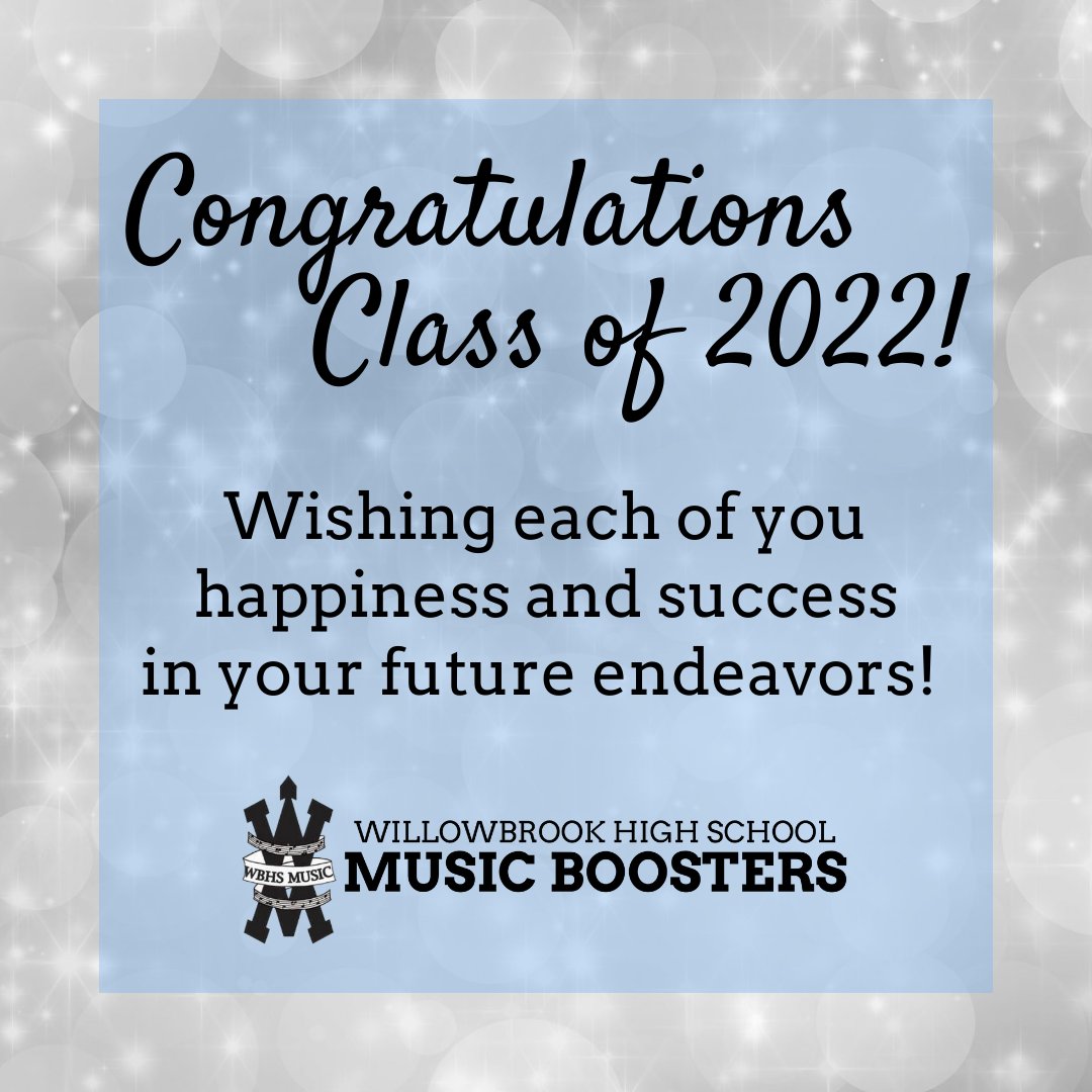 Congratulations to the Willowbrook High School Class of 2022!! 🎓🎉 Once a Warrior, Always a Warrior! 💙