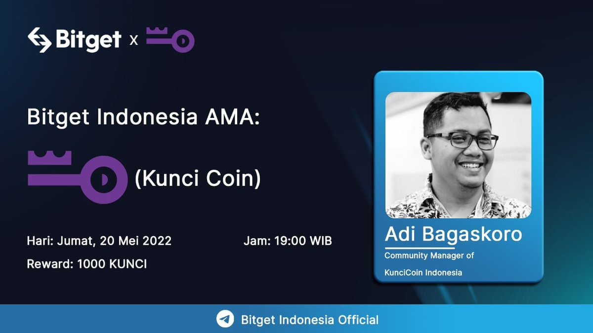 🔊 Live AMA with #BitgetID &amp; <a href="/Kuncicoin_id/">KunciCoin Indonesia $KUNCI</a> on May 20th 7 PM ( UTC +7 )

💎Retweet and TAG 3 Friends
🔥 AMA will host 5 LIVE questions from ID Telegram
💰 Total Reward Pool: 1000 KUNCI

🗒 Make Sure To Join -> t.me/Bitget_Indones…

#AMA #KunciCoin #Bitget