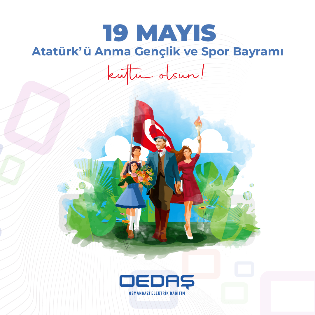 ''Ey yükselen yeni nesil, gelecek sizindir. Cumhuriyeti biz kurduk; onu yükseltecek ve sürdürecek sizsiniz!'' Mustafa Kemal Atatürk

19 Mayıs Atatürk’ü Anma Gençlik ve Spor Bayramı kutlu olsun!

#OEDAŞ #19Mayıs #GençlikveSporBayramı #Atatürk