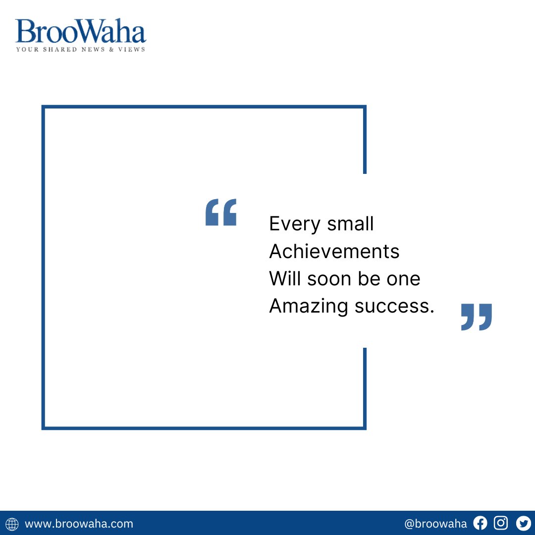 Every small 
Achievements
Will soon be one
Amazing success.

#thursdaymotivation #motivationquotes #millionaireminds