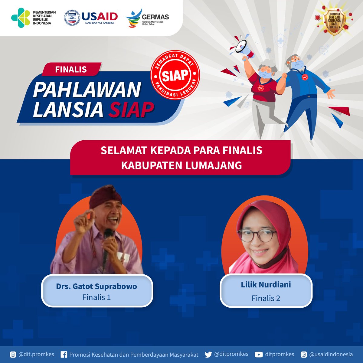 Kami mengucpkan slmt kpd Bpk Drs.Gatot Suprabowo dan Ibu Lilik Nurdiani yg tlah trpilih mnjdi finalis Pahlawan LansiaSIAP dari Kab. Lumajang. Nantikan infrmasi finalis slnjutnya dan jgn lupa sgra dptkn vaksinasi lngkp! #SemangatDapatVaksinasiLengkap #PahlawanLansiaSIAP@ditpromkes