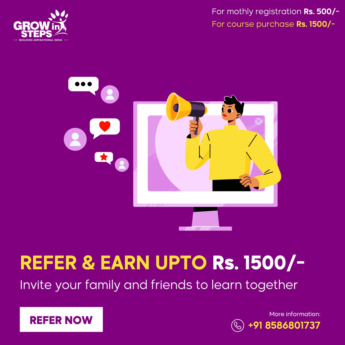 GrowinnSteps's tweet photo. Refer your family and friends to earn up to Rs. 1500/-on each successful referral. 

Looking for more details? Call/WhatsApp +91-8586801737 

#earnings #earnmoney #referral #Online #referandearn #growinnsteps https://t.co/7klujNJWNl