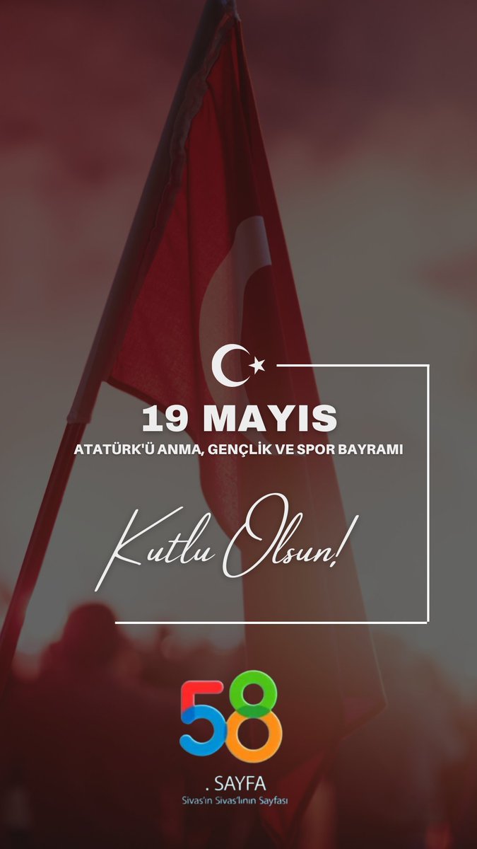 58Sayfa's tweet photo. #19MayısGenclikveSporBayramıKutluOlsun https://t.co/CP8Yi8umgT