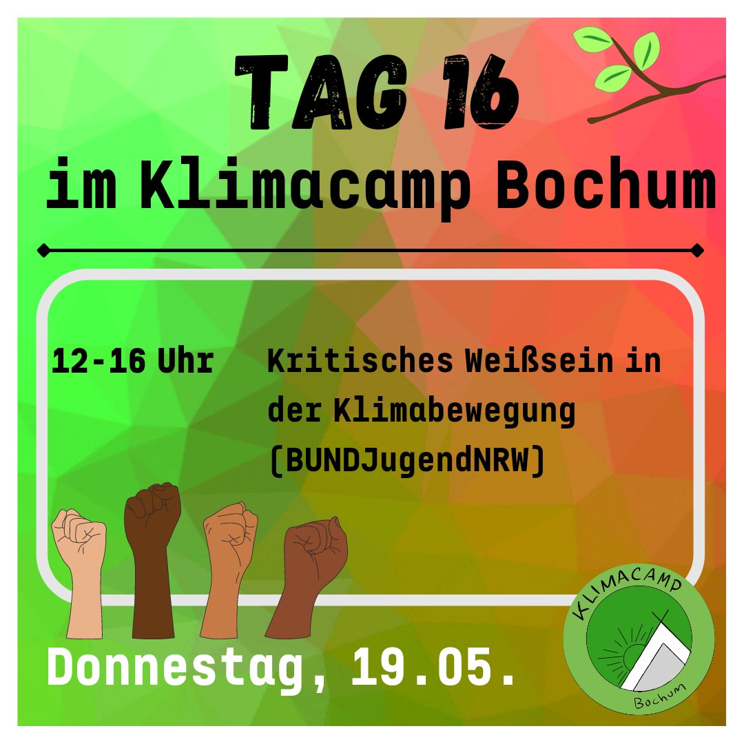 Heute habt ihr ein letztes Mal die Möglichkeit an einem Workshop Klimacamp Bochum teilzunehmen: die BUND Jugend NRW kommt vorbei und thematisiert in ihrem Workshop kritisches Weißsein in der Klimabewegung. Wir sind sehr gespannt und freuen uns sehr! Kommt vorbei!