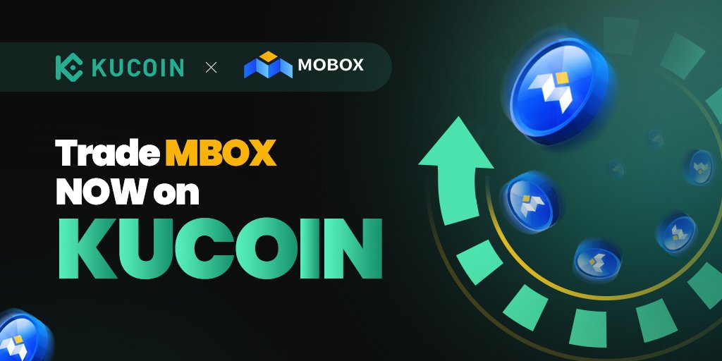 $MBOX Trading is NOW open on <a href="/kucoincom/">KuCoin</a> 

Trade: ✅ #MBOX / #USDT  &amp; #MBOX / #BTC  Pairs

❗️Remember: Deposit, Learn, Trade &amp; WIN 🥳

To Win A Share of 80,000 #MBOX  ⤵️

kucoin.com/news/en-mobox-…