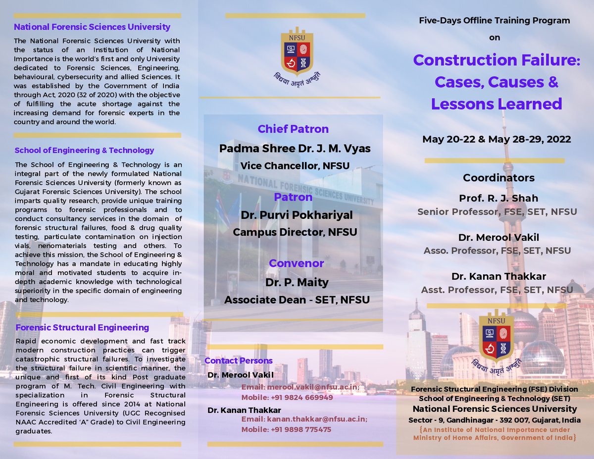 NFSU_Official's tweet photo. School of Engineering & Technology, #NFSU is organizing five days Training Program on 'Construction Failures: Cases, Causes and Lessons Learned' during 20 to 22nd and 28 & 29th May, 2022 at NFSU. The Eminent Experts will share their knowledge.
#ForensicStructuralEngineering https://t.co/WlbpcJJmZe