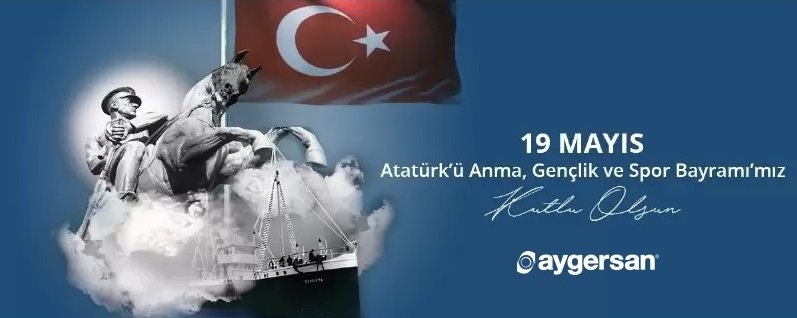 aygersanAS's tweet photo. 19 Mayıs Atatürk'ü Anma, Gençlik ve Spor Bayramımız Kutlu Olsun 
#aygersan
#19mayıs https://t.co/sPwKLaTqY9