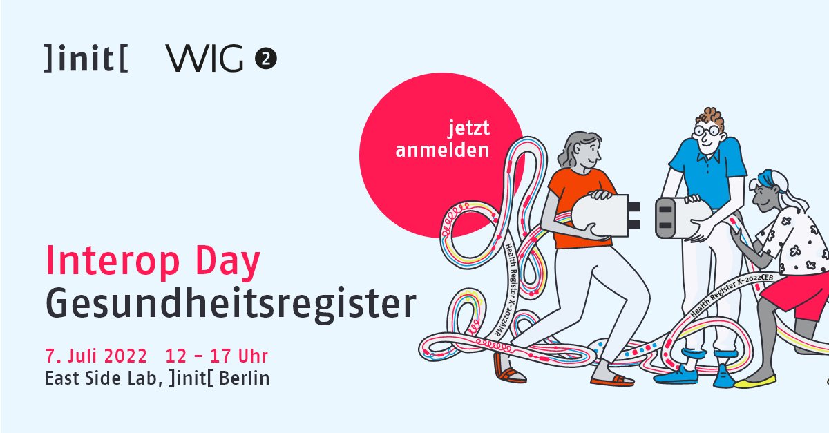 WIG2Institut's tweet photo. Wir laden ein zum #InteropDay #Gesundheitsregister mit @init_ag. Am 7. Juli diskutieren wir in #Berlin zur Konzeption & Implementierung von med. Registern. Fokus: #Interoperabilität. Mit dabei als Impulsgeberin: @ProfThun. Jetzt kostenfrei anmelden unter: https://t.co/FtJBTBiKxT https://t.co/4oNF4Bwtri