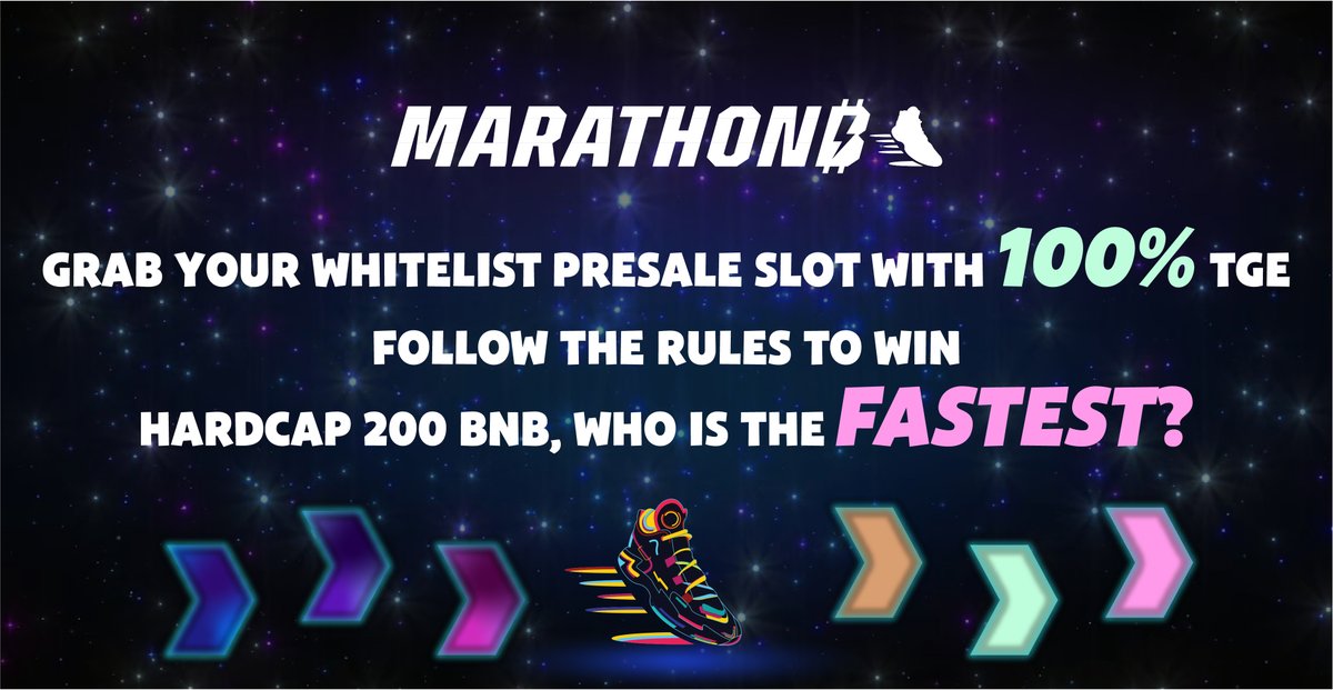 Presale ( whitelist sale ): 1 BNB = 20000 $MRT Tokens
👉 Allocation : Min/Max buy : 0.5 - 2 BNB 
💲 Hardcap: 200 BNB
📅 Vesting: 100% at TGE

🚀 Initial marketcap of $MRT: 210.000$

🔗Link: gleam.io/sez2T/marathon…

#M2E #Move2Earn #MoveToEarn #RunToEarn