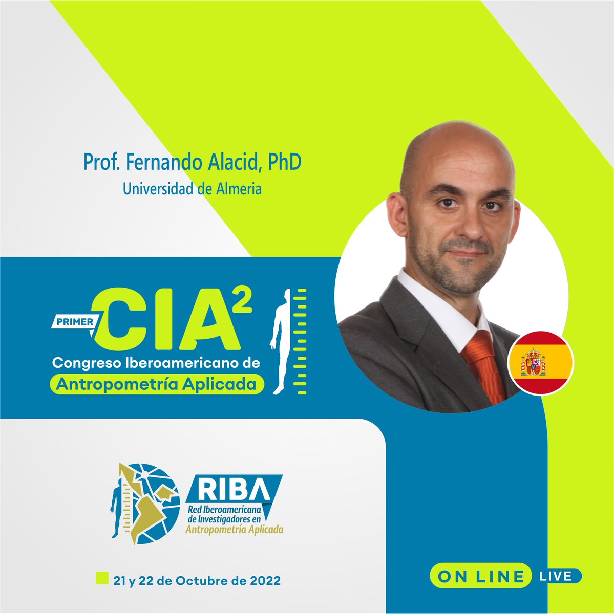 Fernando Alacid, Doctor en Ciencias de la Actividad Física y el Deporte, participa del #CIA² con la conferencia “Creación, desarrollo y proyectos de la Red Iberoamericana de Investigadores en Antropometría Aplicada (RIBA2)” #antropometría #investigacion #proyectos