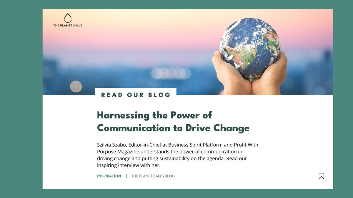 In order to drive change, we must educate people about the problems we are facing. We interviewed Szilvia Szabo, Editor-in-Chief at Business Spirit Platform and Profit With Purpose Magazine. Read our blog interview: theplanetcalls.com/harnessing-the…