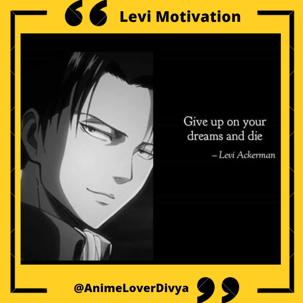 itsanimezenith's tweet photo. Best Levi Motivation Ever
#aot #attackontitan #attackontitanedit #leviackerman #anime #animeedit #motivation #motivationalquotes #motivation #attackontitanmemes https://t.co/bNTZ0nIjyi