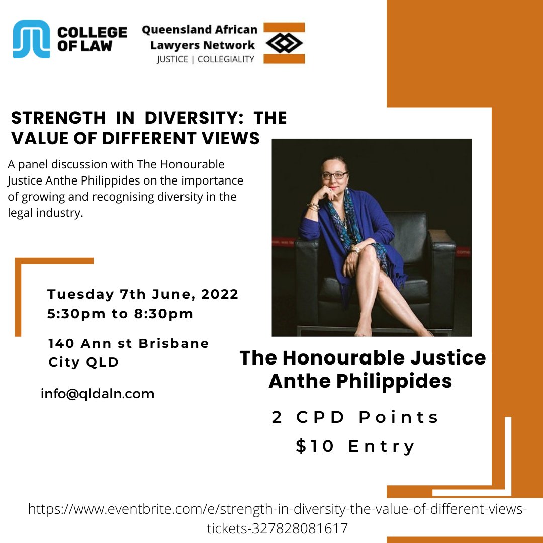 On 7 June, the Queensland African Lawyers Network and the College of Law will be hosting a panel discussion headlined by Justice Anthe Philippides. 

To secure tickets, visit: eventbrite.com/e/strength-in-…