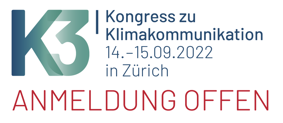 ANMELDUNG OFFEN!
Hochkarätige Keynotes, inspirierende Formate wie «Forum und Debatte», zahlreiche Workshops und und und...!
Melden Sie sich für den K3 Kongress zu Klimakommunikation vom 14. und 15. September 2022 an. 
k3-klimakongress.org/anmeldung
#K3Klima #Klimakommunikation #Zurich
