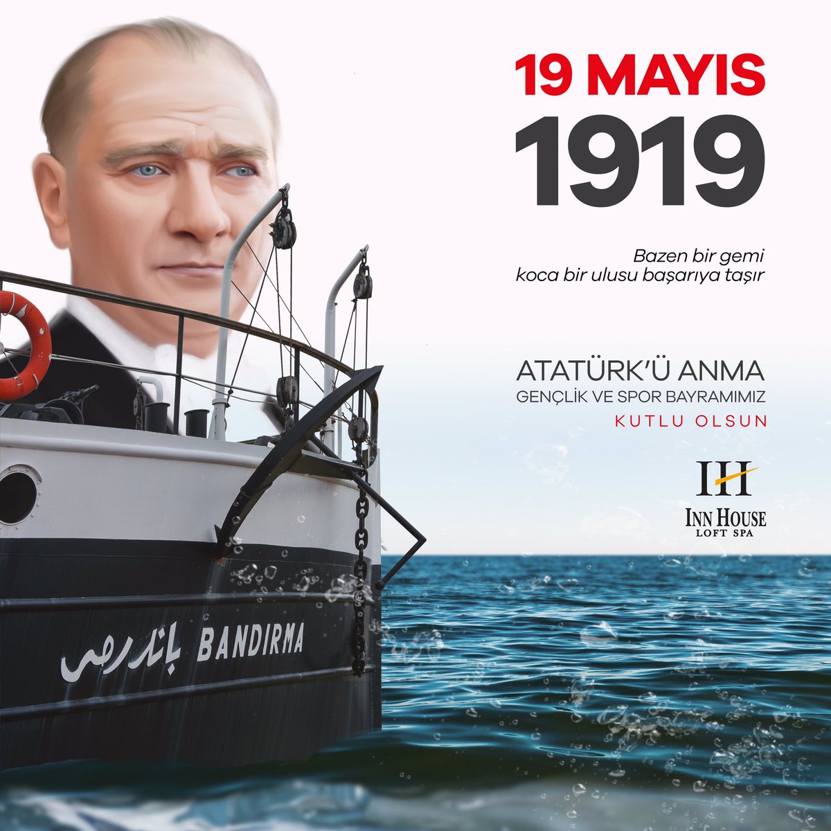 innhouseloftspa's tweet photo. 19 Mayıs Atatürk’ü Anma Gençlik ve Spor Bayramı Kutlu Olsun.

#19mayıs https://t.co/CWk6UWoK0c