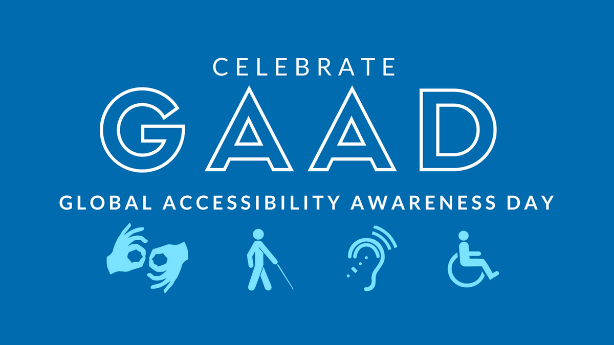 Global Accessibility Awareness Day, also known as #GAAD, works to promote digital accessibility, access, and inclusion worldwide. GAAD defines digital accessibility as the need for top-quality digital experiences for all internet users, regardless of an individual’s disabilities.