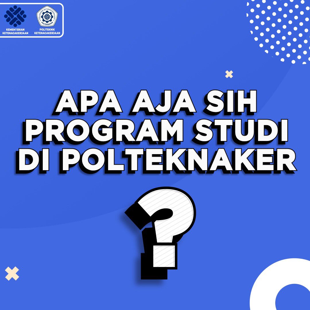 polteknaker's tweet image. Halo Sobat POLTEKNAKER

Mau tahu Program Studi apa saja yang ada di Politelnik Ketenagakerjaan?
Geser kanan aja!

#politeknik
#polteknaker
#programstudi
#msdm 
#k3
#relasiindustri
#kuliahgratis
#beasiswakuliah 
#beasiswa2022
#kemnaker