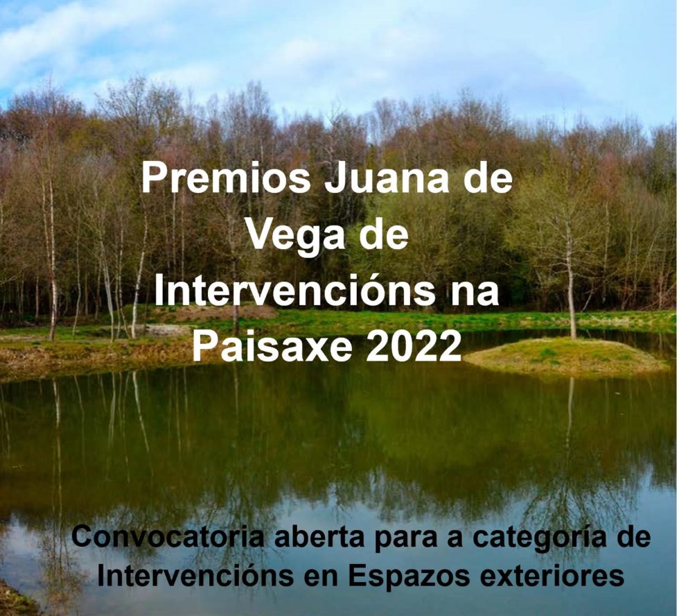 AEPaisajistas's tweet photo. Convocatoria de Premios @juanadevega “Intervenciones en el Paisaje” 2022. Solo se aceptarán  intervenciones realizadas en Galicia.  Plazo de presentación de candidaturas hasta el 30 de Junio  @pedro_calaza @agaexar_info
https://t.co/k4ND1XXDGN https://t.co/KszuyAP4ss
