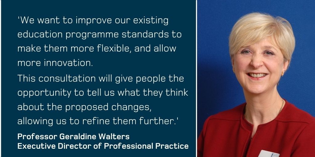 Our pre-registration education programme standards ensure that nursing and midwifery programmes support students to learn the knowledge and skills they need to deliver safe and effective care We’re asking Council to approve a consultation on proposed changes to these standards