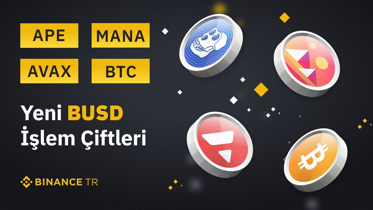 Binance TR, Avalanche (AVAX), Decentraland (MANA), Bitcoin (BTC) ve ApeCoin’i (APE) BUSD işlem çiftinde listeleyecek.

Detaylar ➡️ bit.ly/20052022_LISTE…