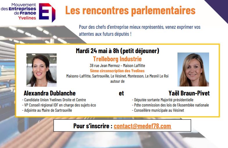 [Les #RencontresParlementaires - Seconde date à l'entreprise Trelleborg industrie à Maison Laffitte, ce mardi 24 mai à 8h]

Chefs d'entreprise, venez rencontrer les candidats aux législatives !

👉 S'inscrire : contact@medef78.com