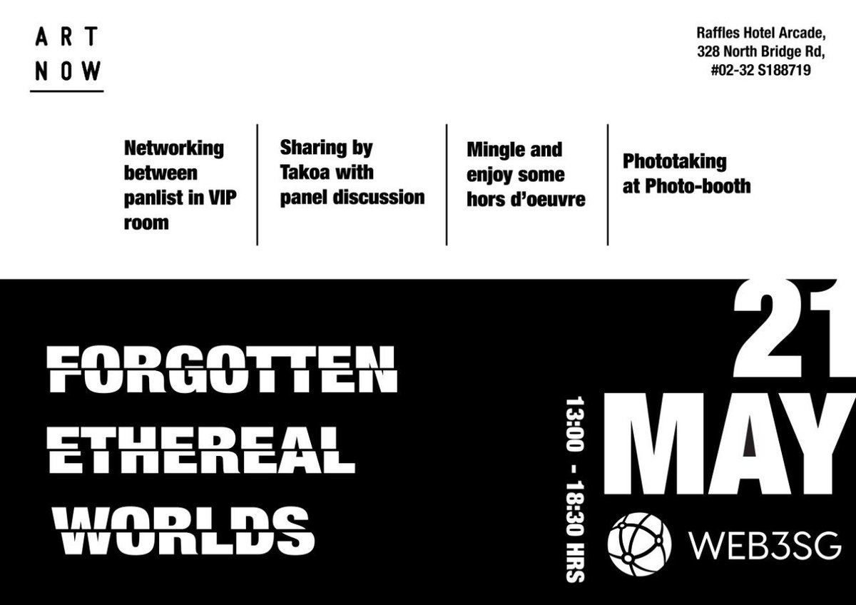 Team @Takoa will be flying down to SG, and will be at ARTNOW for his event on 21 May Sat 1400-1800!

We have invited some VIPs, project founders to allow our #web3sg community to network with as well! We would like to formally invite you all to come!

WLs will be given as well.👀