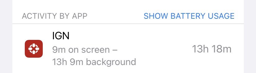 prhewson's tweet photo. Any chance @IGN have a fix for or investigated the iOS background battery usage issue? Next choice is just deleting it the app… other people reporting it too! 🔋🔋🔋 https://t.co/L1Zwpyh6vz