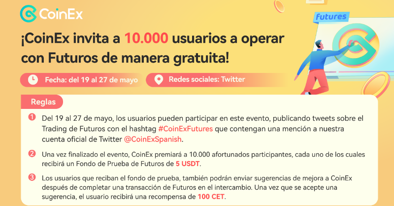 CoinExSpanish's tweet photo. 📢✨¡#CoinEx te invita a operar con Futuros de manera gratuita! #CoinExFutures

💰Premiaremos a 10.000 afortunados participantes, cada uno de los cuales recibirá un Fondo de Prueba de Futuros de 5 $USDT 🤑

❗️⬇️Lee las reglas y participa aquí⬇️