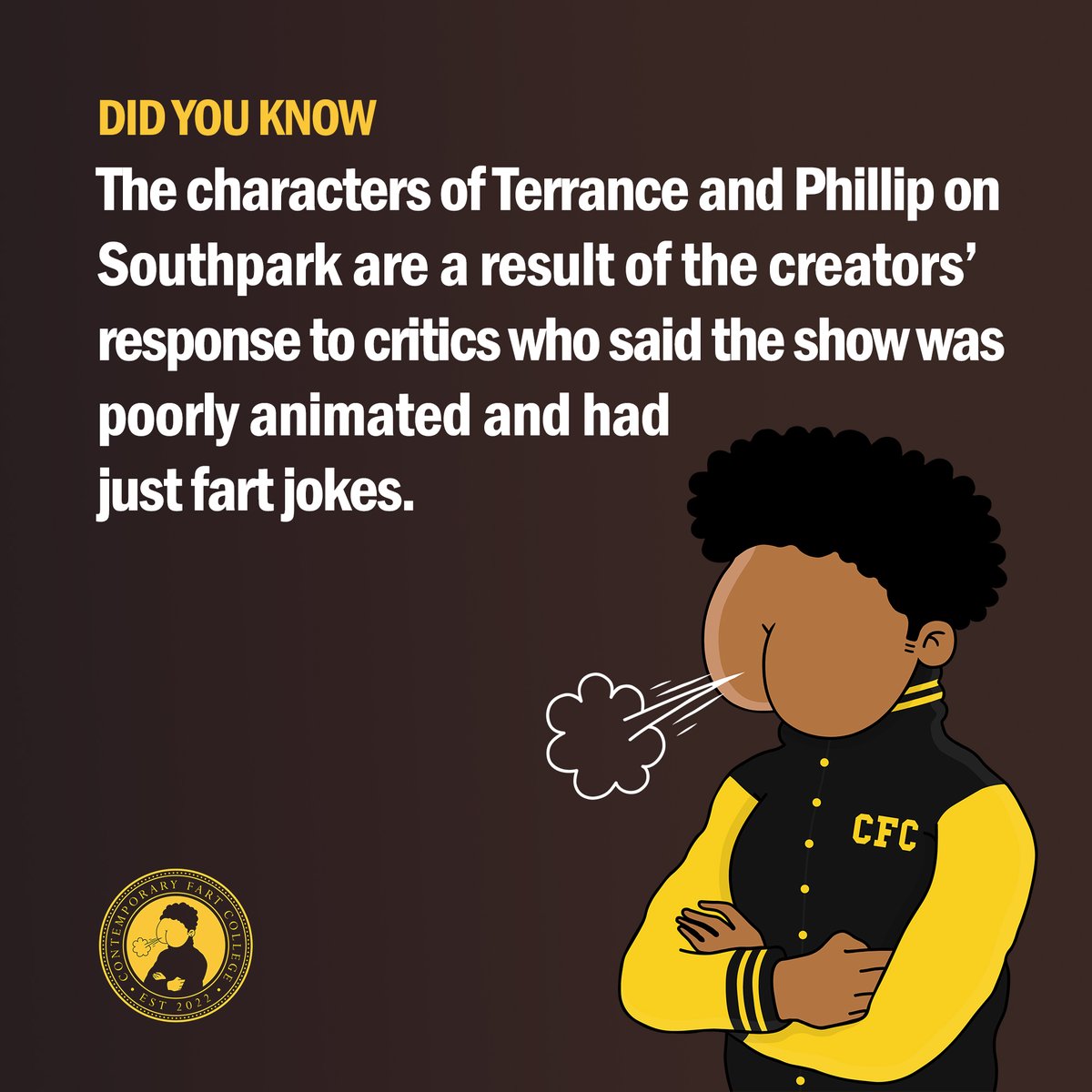 ContempFart's tweet photo. FART KNOWLEDGE 👨🏻‍🎓💨

The Godfarters of Fart Jokes 💛

#NFT #NFTs #nftart #NFTCommunity #NFTCollection #southpark #joke #fartjoke #Terrance #phillip #FunFact #facts #fart #art #artgallery #trivia #befartofit https://t.co/gaV1XihSST