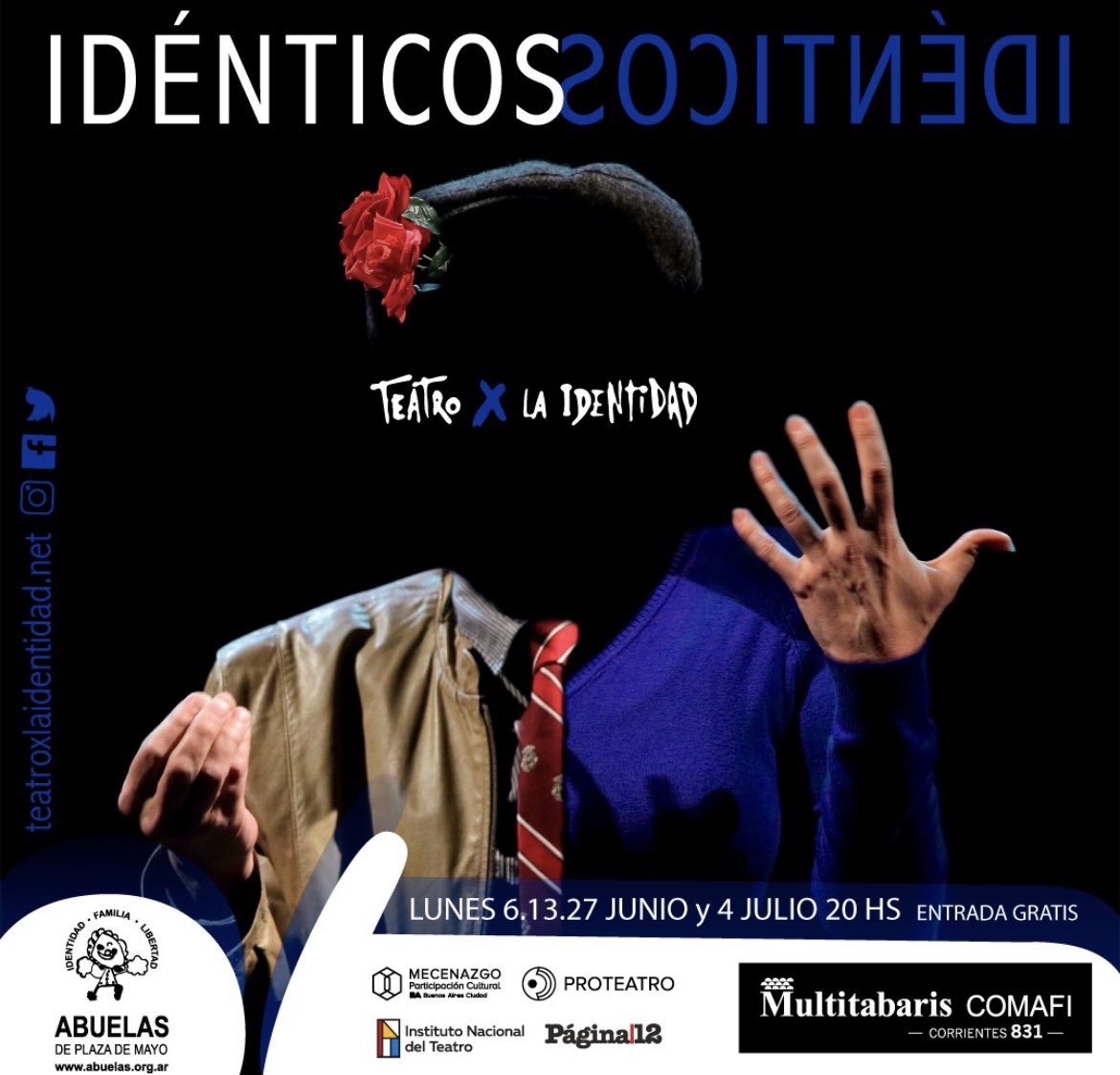 multiteatro's tweet photo. 📌 Este año Teatro x la Identidad estrena nueva casa! 
Los lunes 6, 13, 27 de junio y el 4 de julio a las 20 hs. siempre con entrada libre y gratuita, ahora en Multitabaris Comafi, Av. Corrientes 831. https://t.co/DxmpOXubEQ