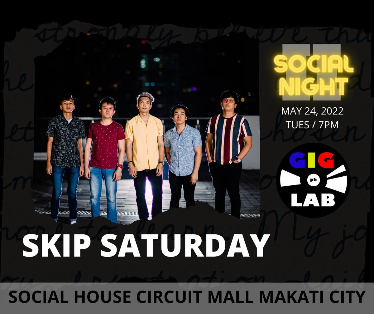 GigLabPH's tweet photo. @PaintitBlackPH @markcordovales @SkipSaturday @dottysworldph @papersatellites and new band naiv https://t.co/7nQ47VYLto