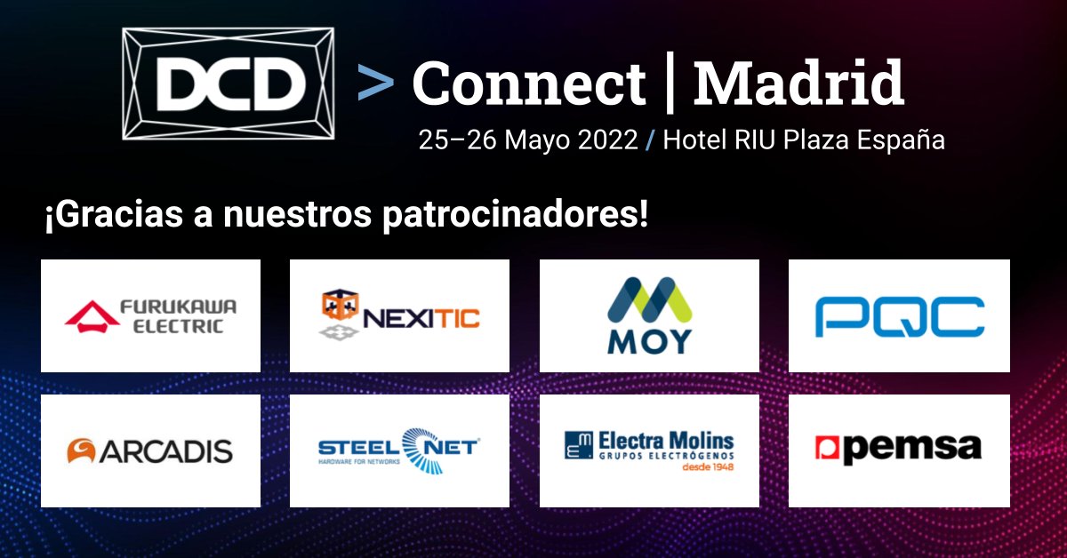 Furukawa, Nexitic, MOY, PQC, Arcadis, SteelNet, Electra Molins y PEMSA se unen a nosotros en el DCD>Connect | Madrid. Más de 70 patrocinadores ymás de 550 ejecutivos de España y Sur de Europa participarán en el evento de referencia del sector. Más info: bit.ly/connect-madrid