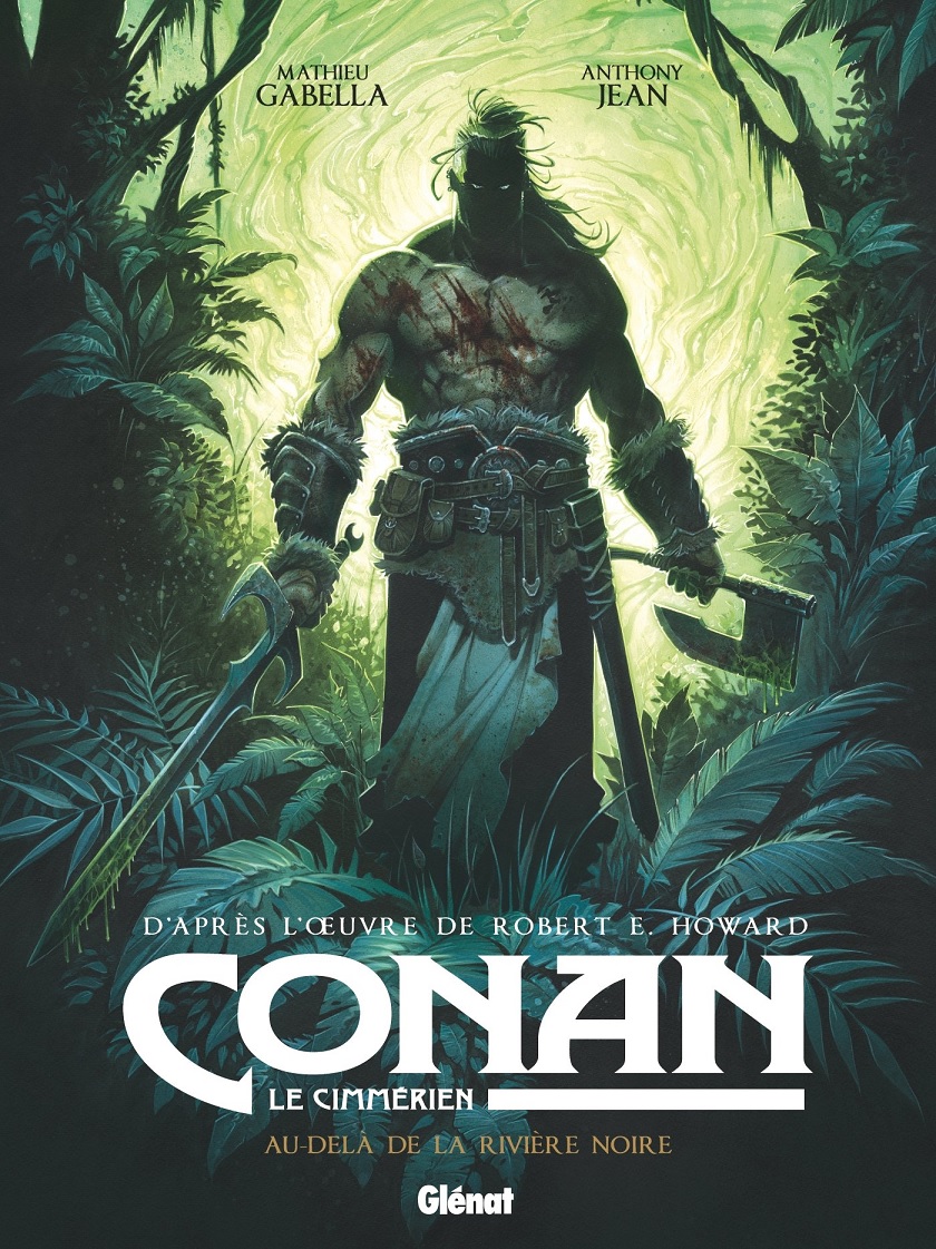 En septiembre <a href="/PlanetadComic/">Planeta Cómic</a> publica la tercera entrega de la BD de Conan el Bárbaro, ‘Más allá del río Negro’, de Mathieu Gabella y Anthony Jean, basada en el relato homónimo de Robert E. Howard que la revista ‘Weird Tales’ publicó en 1935. #fantasía #cómic #espadaybrujería