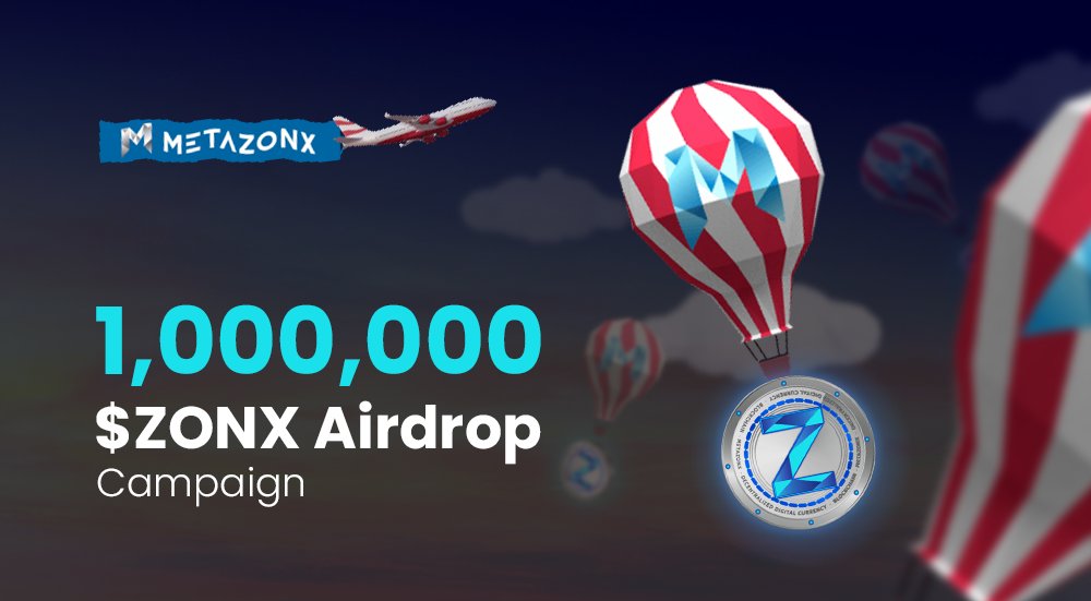 🎁🎁 Metazonx’s First $ZONX Airdrop Campaign is live now!

Airdrop 🪂 1,000,000 $ZONX
Winner 🙋‍♀️🙋‍♂️ 1,000
End Date ⏲ 31 May 2022
Distribution Date 🗓 1 Jun 2022
Click here to win 🔗 giv.gg/metazonx

#ZONX #Airdrop #Airdrops #giveaway #givelab #gleam #sweepwidget